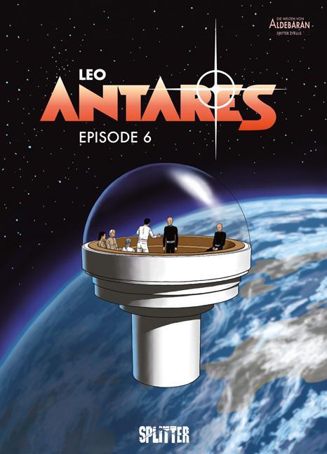 Cover: 9783958393134 | Antares. Episode 6 | Léo | Buch | 48 S. | Deutsch | 2016