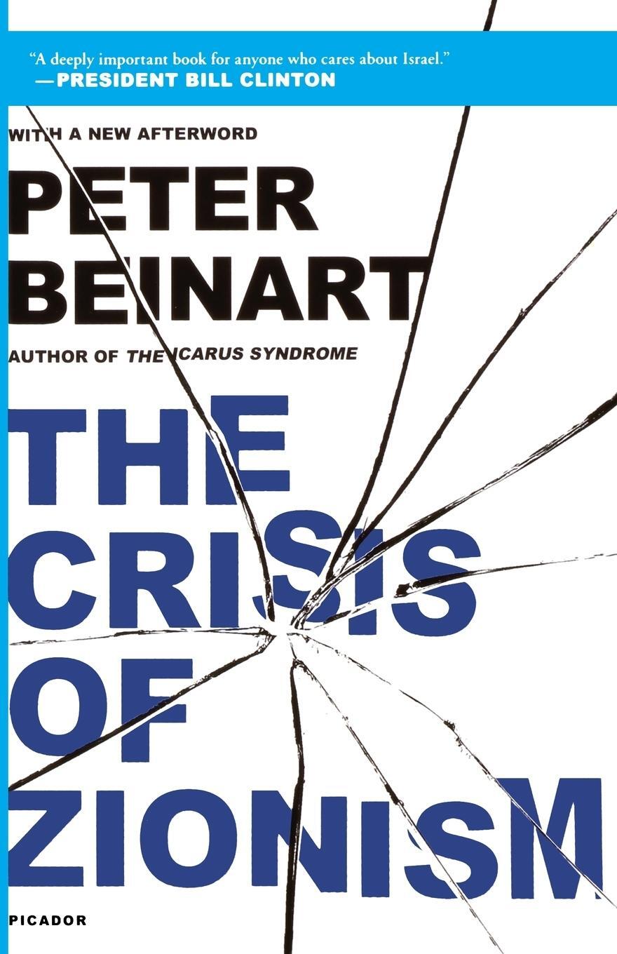 Cover: 9781250026736 | Crisis of Zionism | Peter Beinart | Taschenbuch | Paperback | Englisch