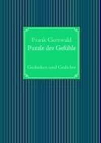 Cover: 9783839143230 | Puzzle der Gefühle | Gedanken und Gedichte | Frank Gottwald | Buch