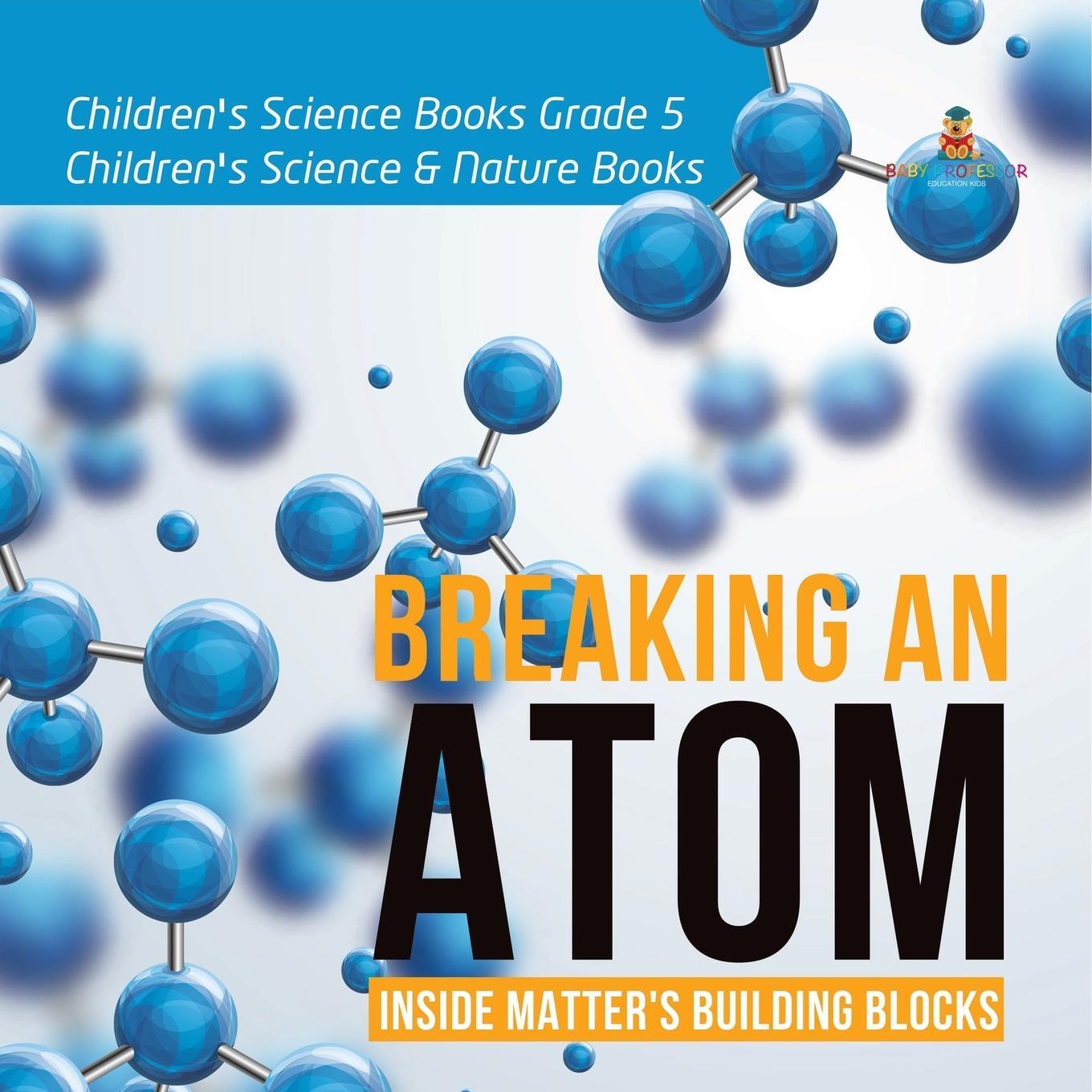 Cover: 9781541953772 | Breaking an Atom | Baby | Taschenbuch | Paperback | Englisch | 2021