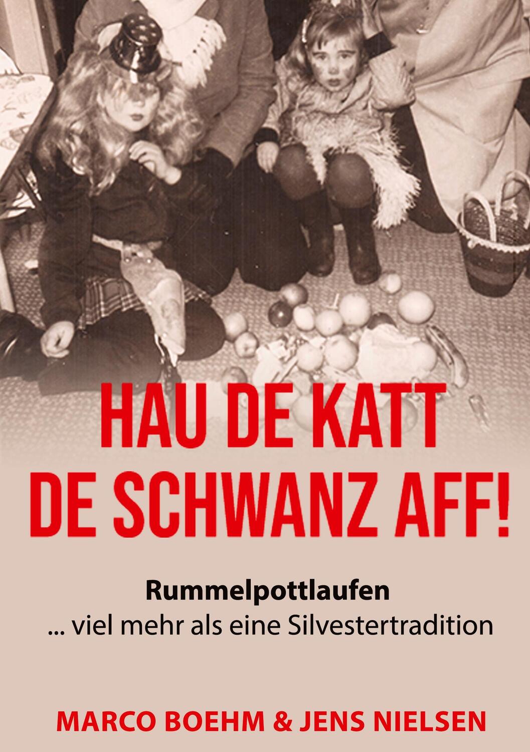 Cover: 9783384010858 | Hau de Katt de Schwanz aff! | Jens Nielsen (u. a.) | Taschenbuch