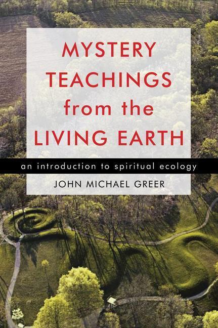 Cover: 9781578634897 | Mystery Teachings from the Living Earth: An Introduction to...