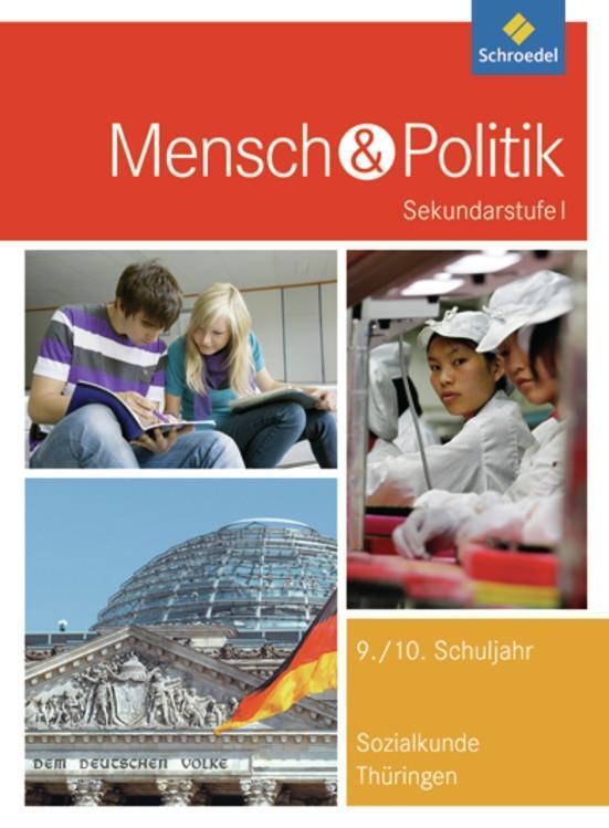 Cover: 9783507115088 | Mensch und Politik. Schülerband. Sekundarstufe 1. Gymnasium. Thüringen