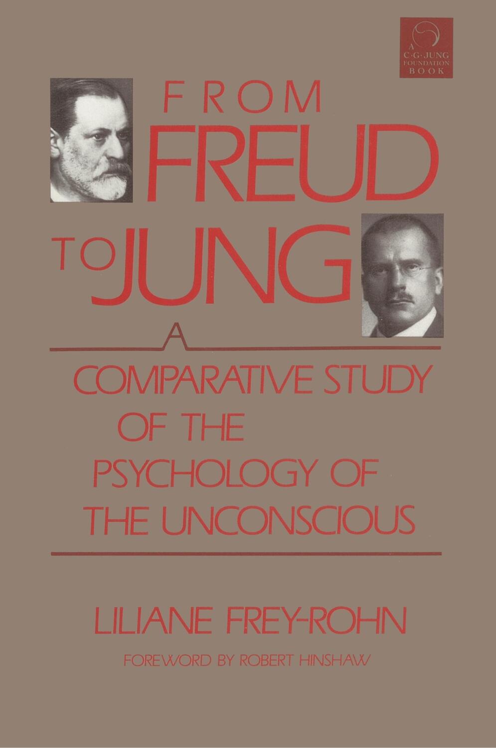Cover: 9781570626760 | From Freud to Jung | Liliane Frey-Rohn | Taschenbuch | Paperback