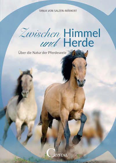 Cover: 9783958470149 | Zwischen Himmel und Herde | Über die Natur der Pferdeseele | Buch