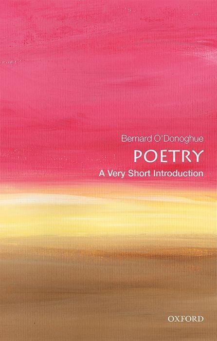 Cover: 9780199229116 | Poetry: A Very Short Introduction | Bernard O'Donoghue | Taschenbuch