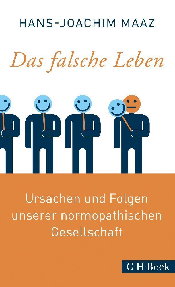 Cover: 9783406705557 | Das falsche Leben | Hans-Joachim Maaz | Taschenbuch | Klappenbroschur