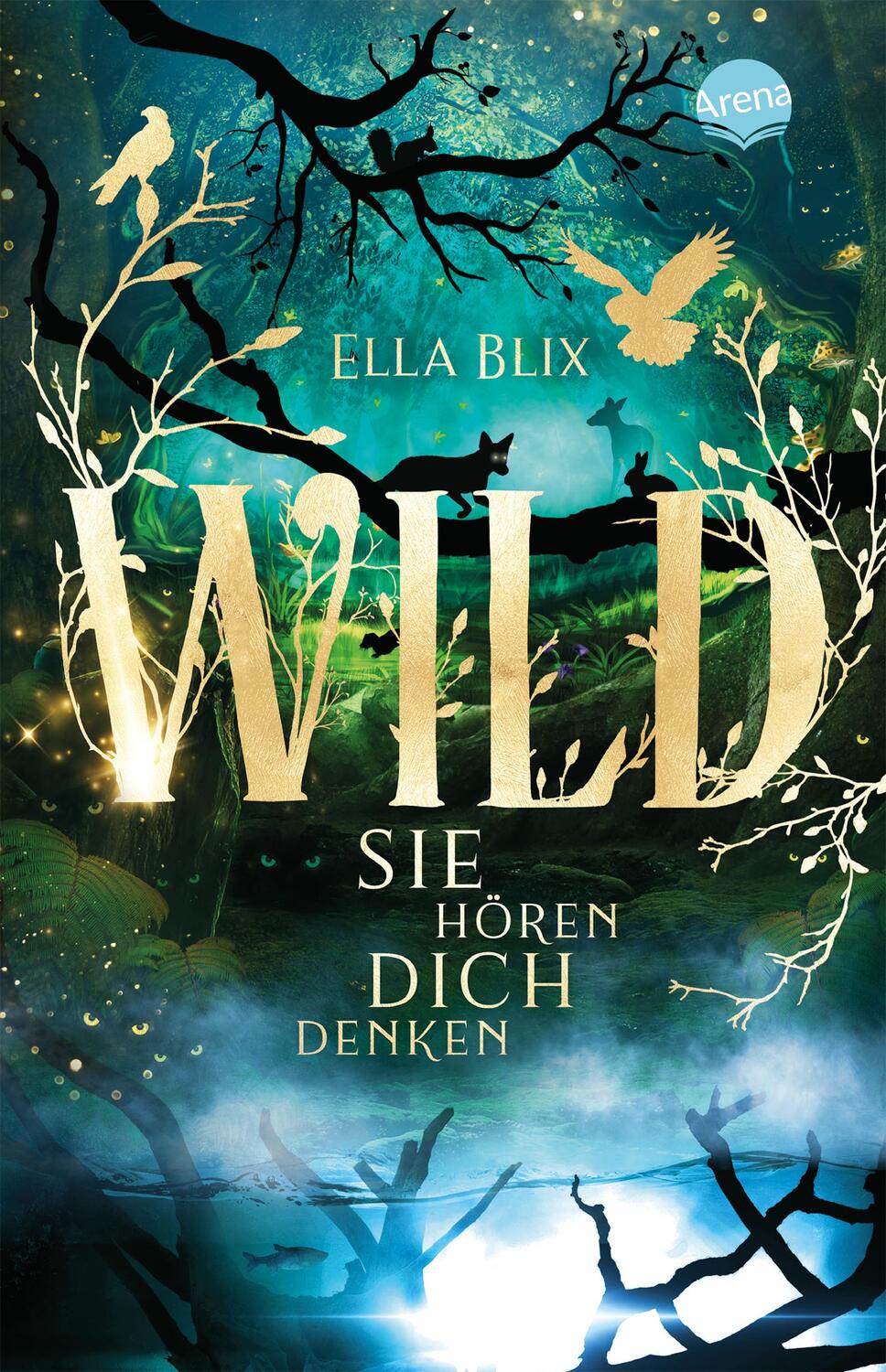 Cover: 9783401512549 | Wild. Sie hören dich denken | Ella Blix | Taschenbuch | Deutsch | 2022