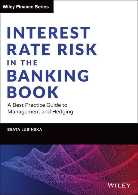 Cover: 9781119755012 | Interest Rate Risk in the Banking Book | Beata Lubinska | Buch | 2021