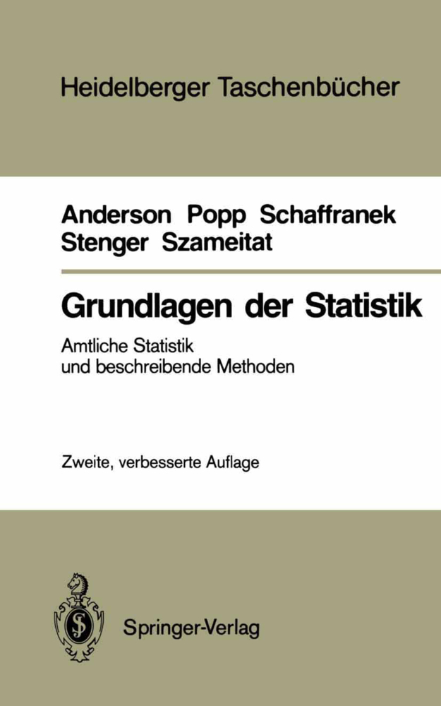 Cover: 9783540186892 | Grundlagen der Statistik | Amtl. Statistik u. beschreib. Methoden | IX