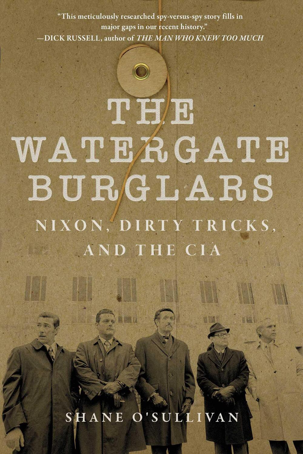 Cover: 9781510773035 | Watergate Burglars | Nixon, Dirty Tricks, and the CIA | O'Sullivan