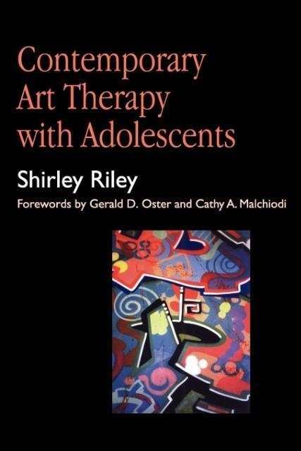 Cover: 9781853026379 | Contemporary Art Therapy with Adolescents | Shirley Riley | Buch