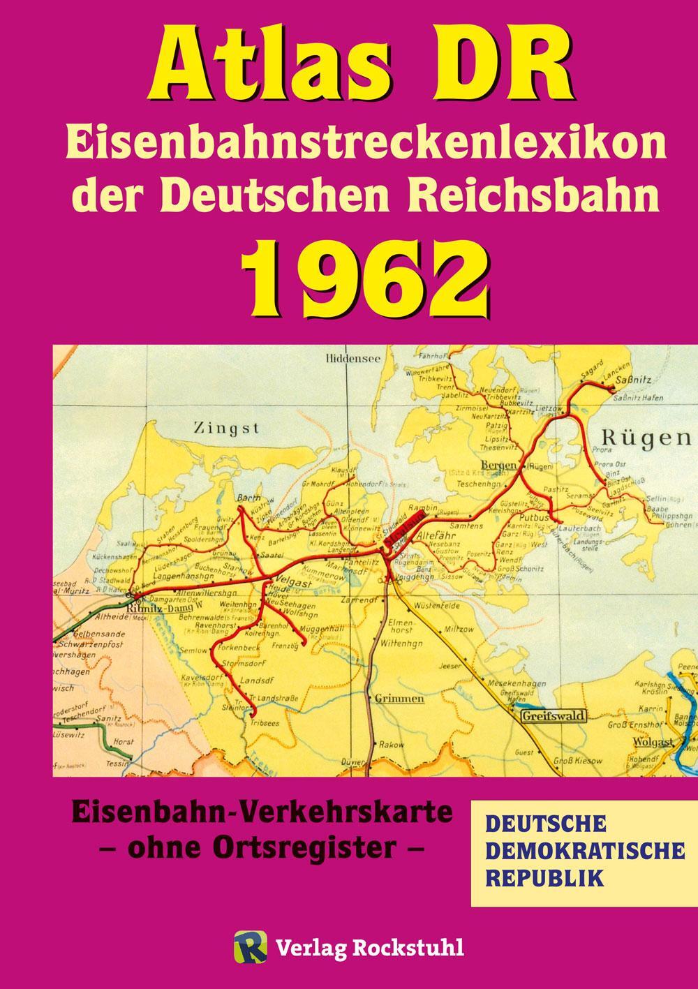 Cover: 9783959664530 | ATLAS DR 1962 - Eisenbahnstreckenlexikon der Deutschen Reichsbahn