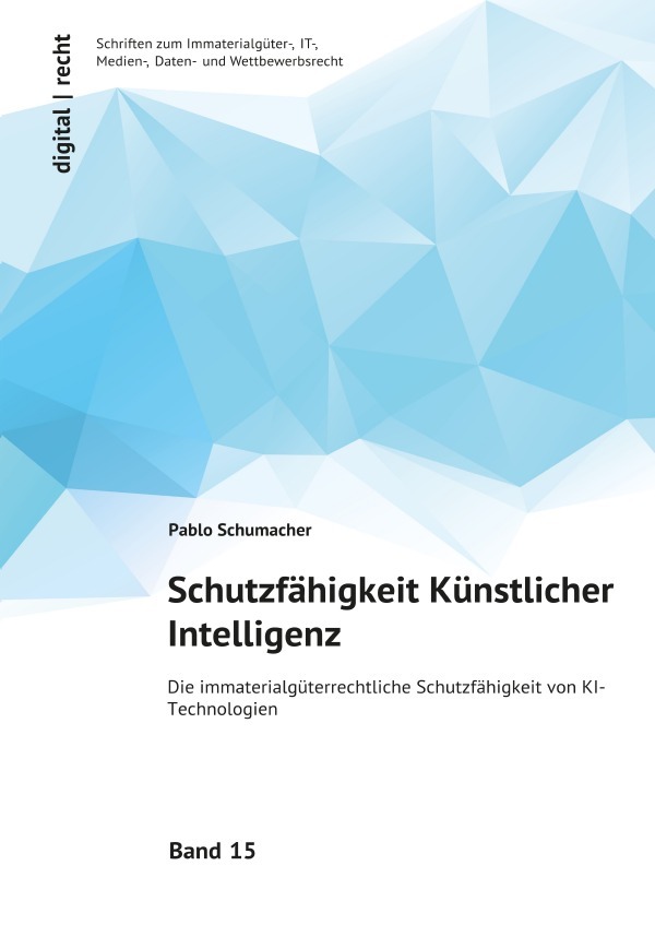 Cover: 9783758439339 | Schutzfähigkeit Künstlicher Intelligenz | Pablo Schumacher | Buch