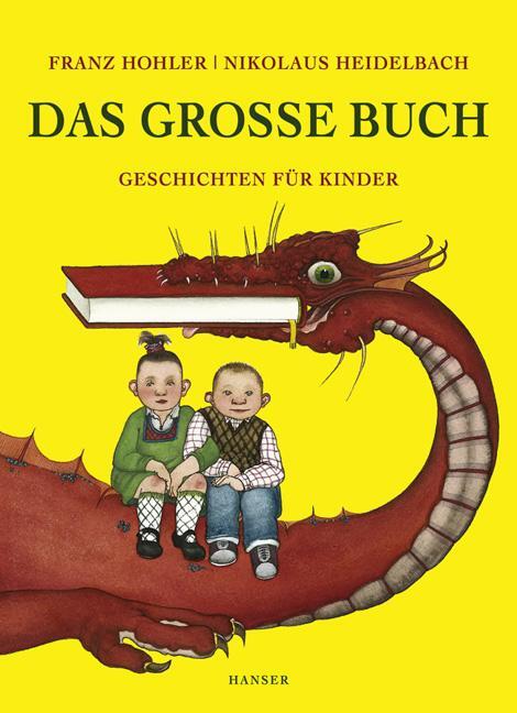 Cover: 9783446233126 | Das große Buch | Nikolaus Heidelbach (u. a.) | Buch | 317 S. | Deutsch