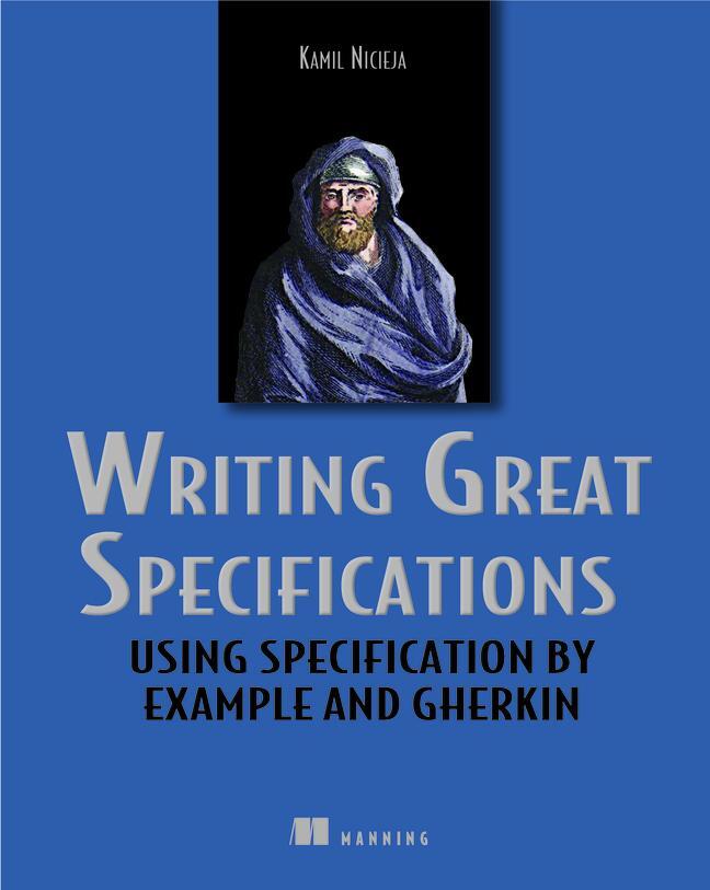 Cover: 9781617294105 | Writing Great Specifications | Kamil Nicieja | Taschenbuch | Englisch