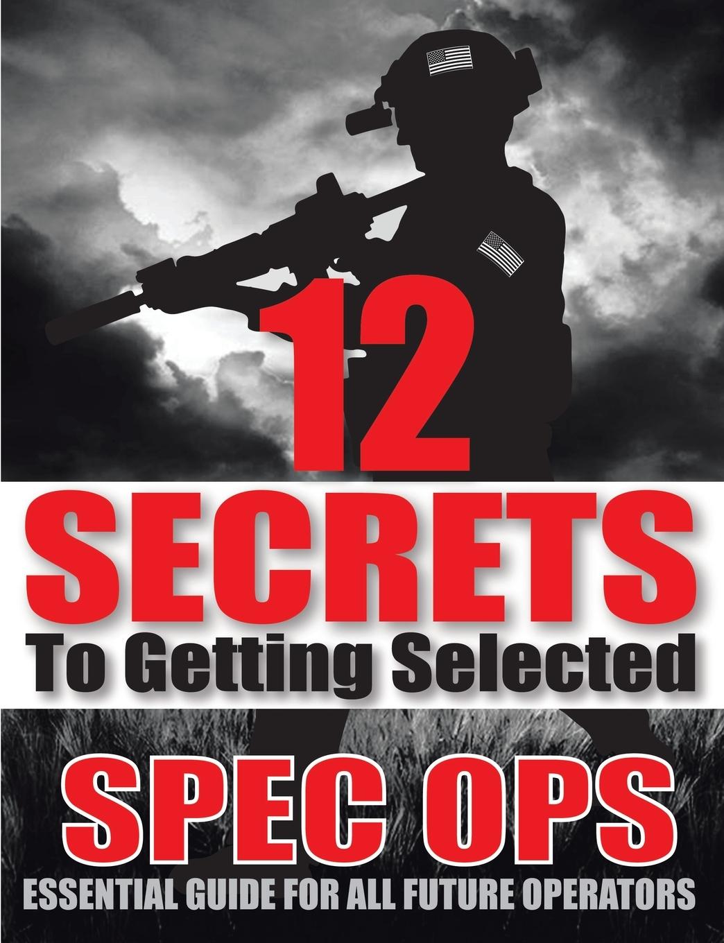 Cover: 9781483407043 | 12 SECRETS To Getting Selected | Chase Warren | Taschenbuch | Englisch