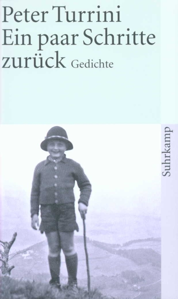 Cover: 9783518398890 | Ein paar Schritte zurück | Gedichte. Hrsg. v. Silke Hassler | Turrini
