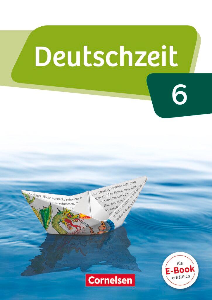 Cover: 9783060631728 | Deutschzeit 6. Schuljahr - Allgemeine Ausgabe - Schülerbuch | Buch