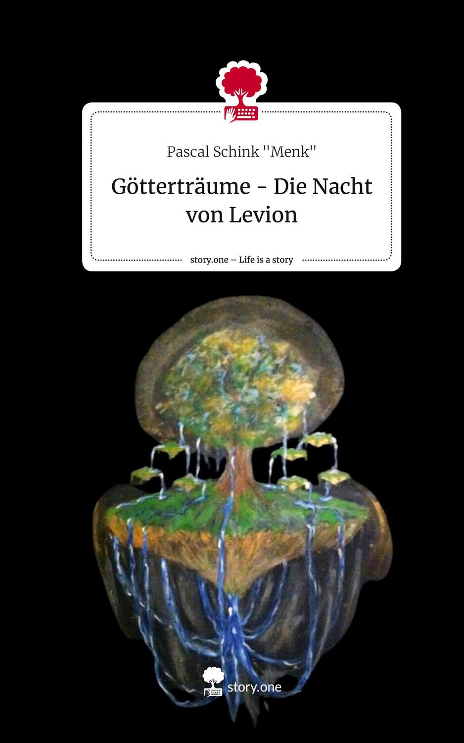 Cover: 9783711515513 | Götterträume - Die Nacht von Levion. Life is a Story - story.one