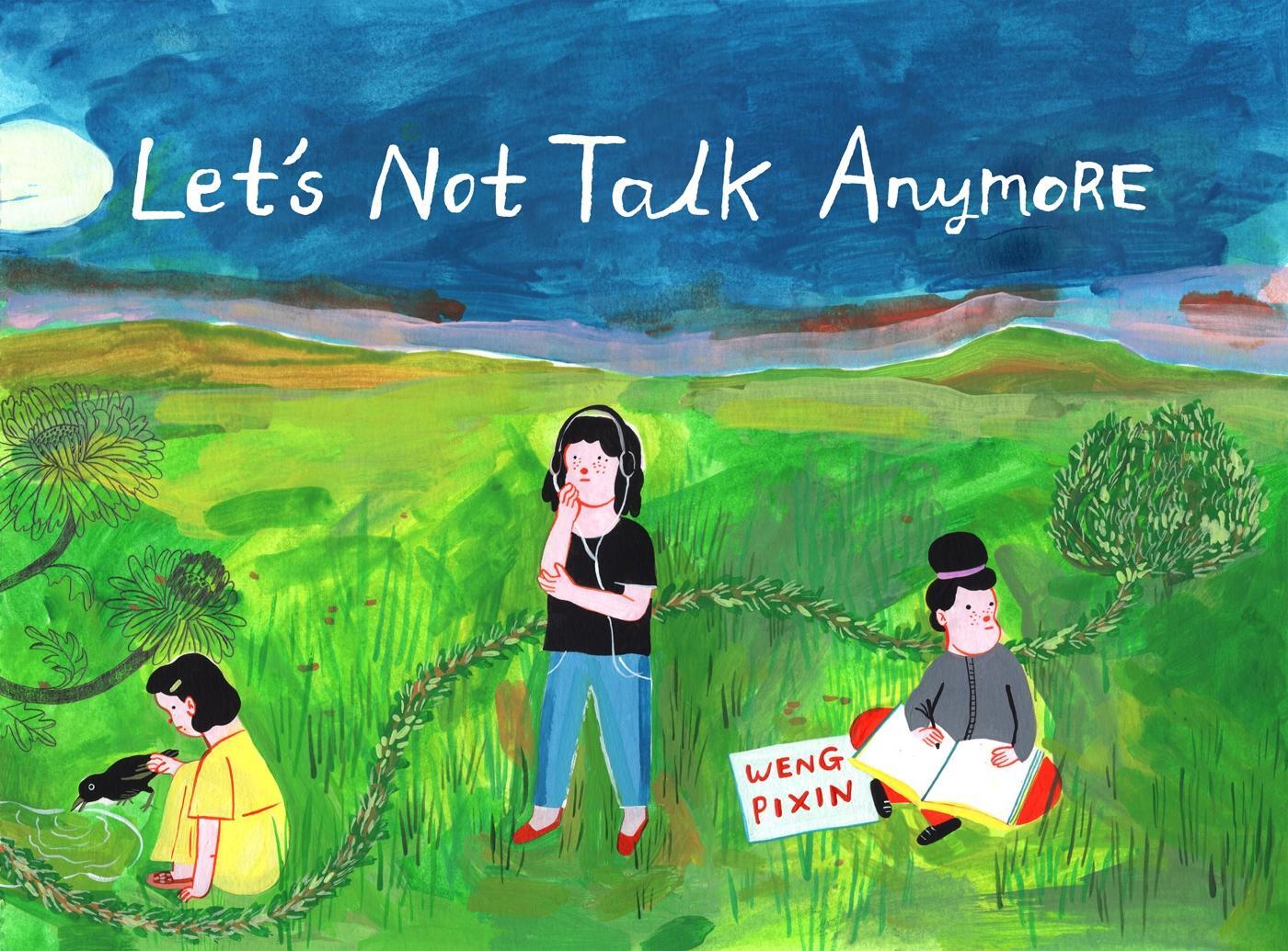 Cover: 9781770464629 | Let's Not Talk Anymore | Pixin Weng | Taschenbuch | Englisch | 2021