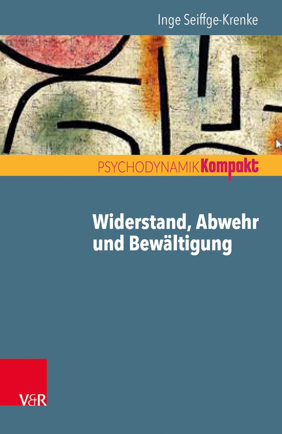 Cover: 9783525405796 | Widerstand, Abwehr und Bewältigung | Inge Seiffge-Krenke | Taschenbuch