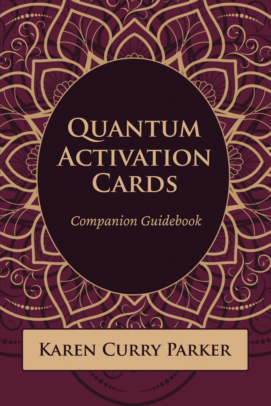 Cover: 9781951694418 | Quantum Human Design Activation Cards Companion Guidebook | Parker