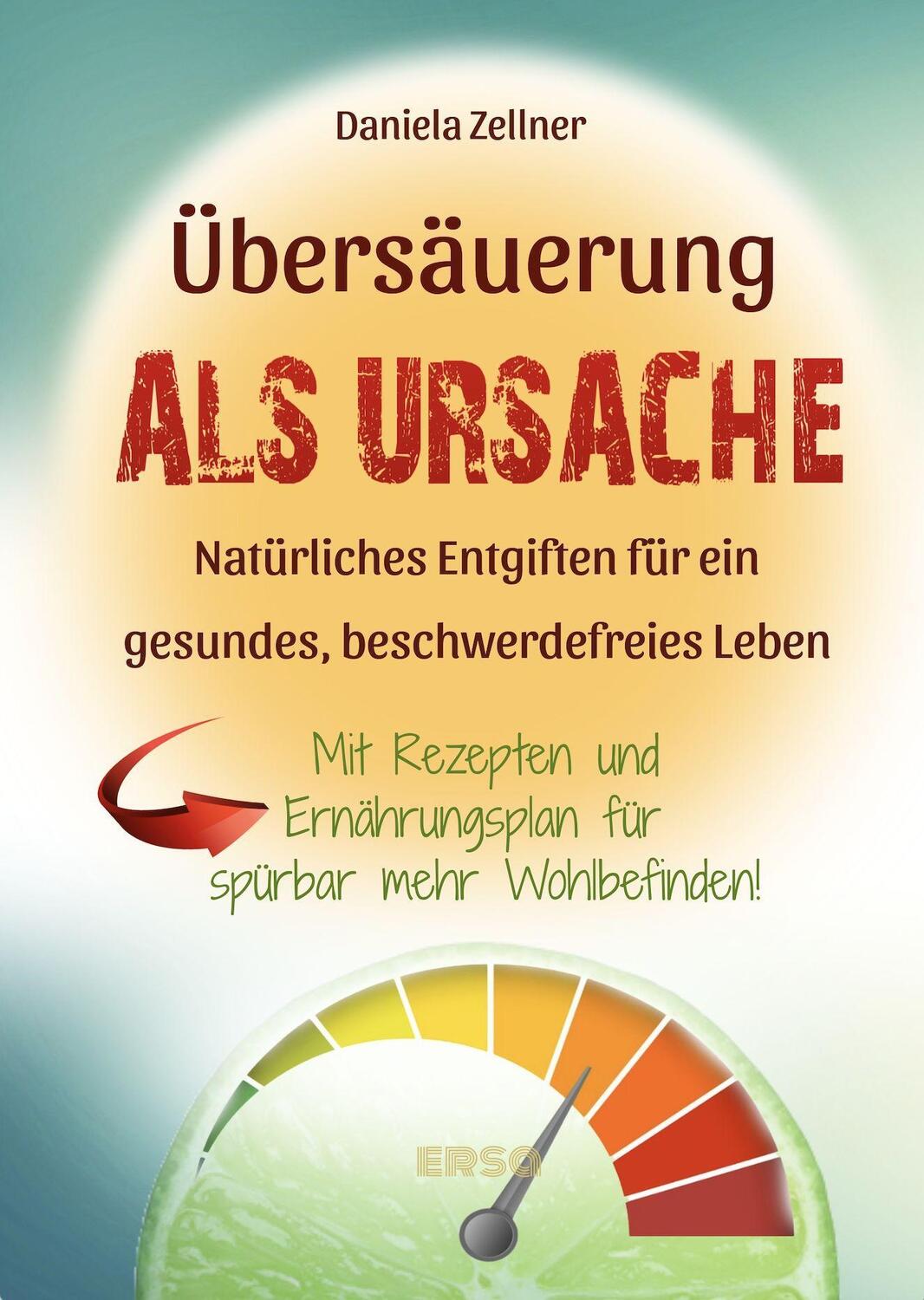 Cover: 9783944523286 | Ubersäuerung als Ursache | Daniela Zellner | Taschenbuch | Deutsch