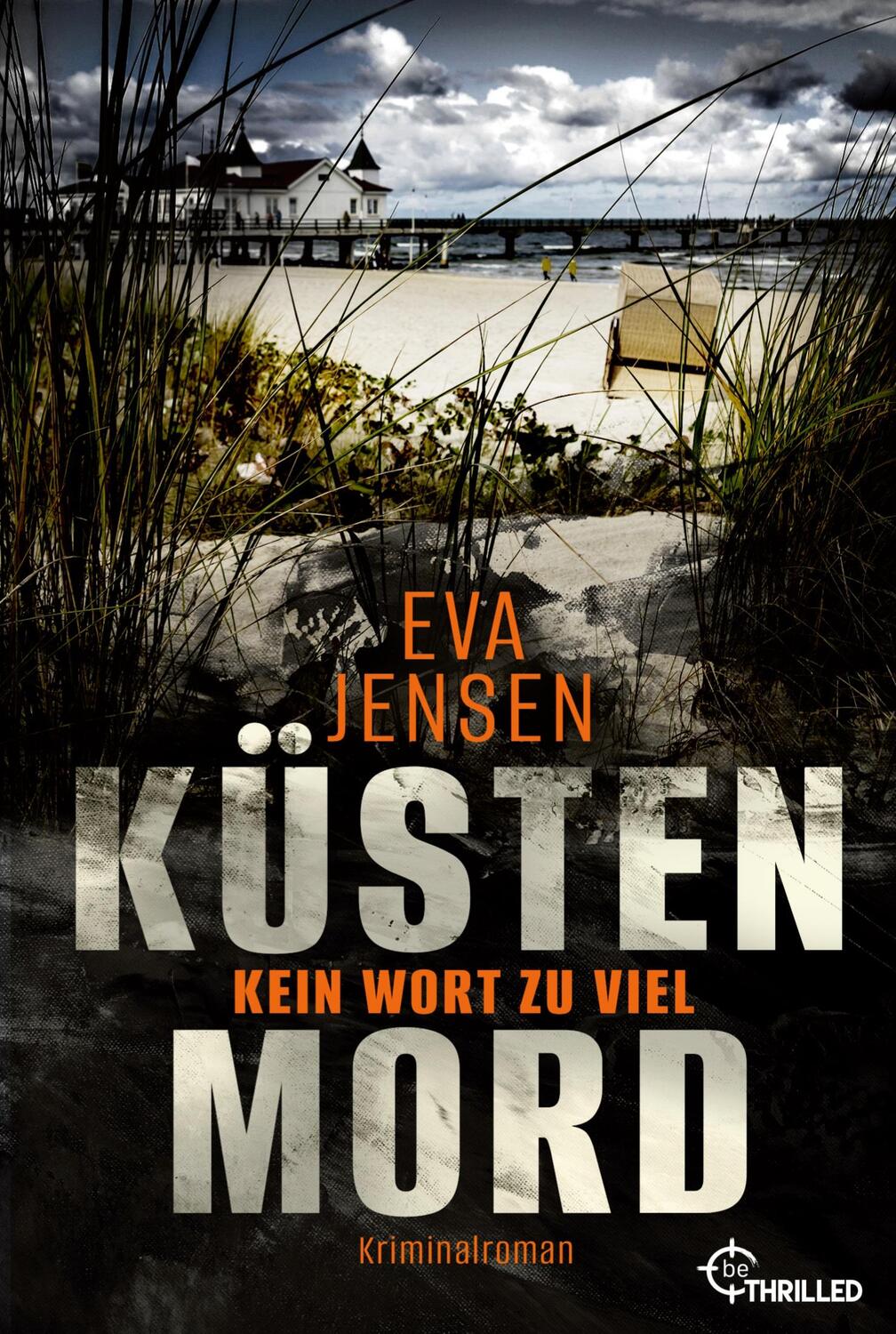 Cover: 9783741302497 | Küstenmord: Kein Wort zu viel | Kriminalroman | Eva Jensen | Buch