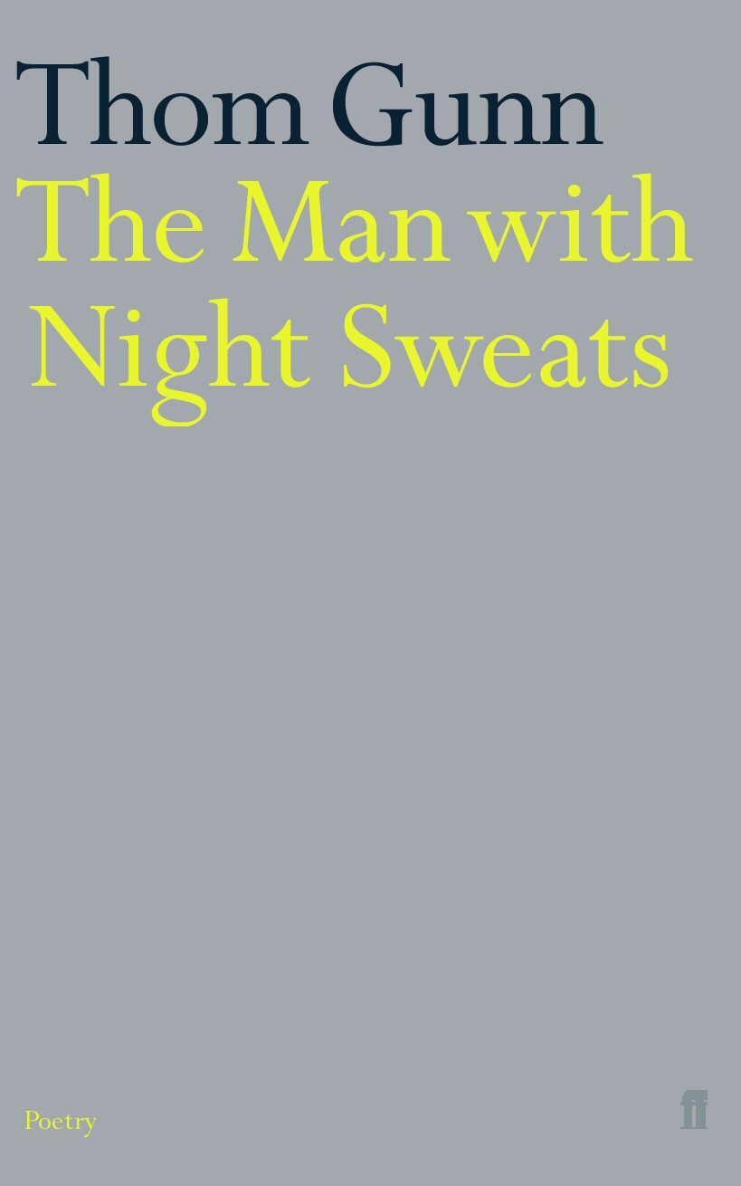 Cover: 9780571162574 | The Man With Night Sweats | Thom Gunn | Taschenbuch | Englisch | 2002