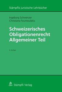 Cover: 9783727219696 | Schweizerisches Obligationenrecht Allgemeiner Teil | Schwenzer | Buch