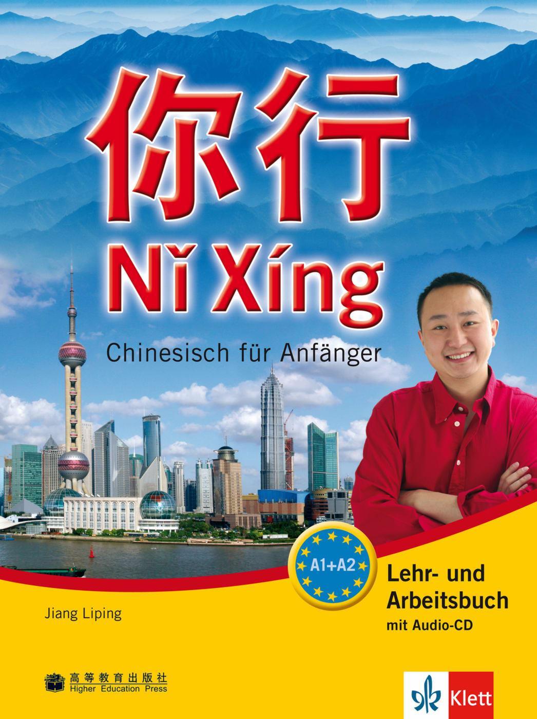 Cover: 9783126066426 | Ni Xing - Lehr- und Arbeitsbuch mit mp3-CD | Chinesisch für Anfänger