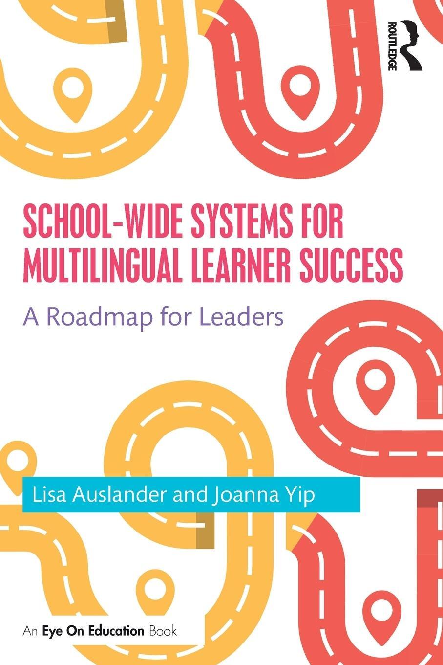 Cover: 9780367629045 | School-wide Systems for Multilingual Learner Success | Yip (u. a.)