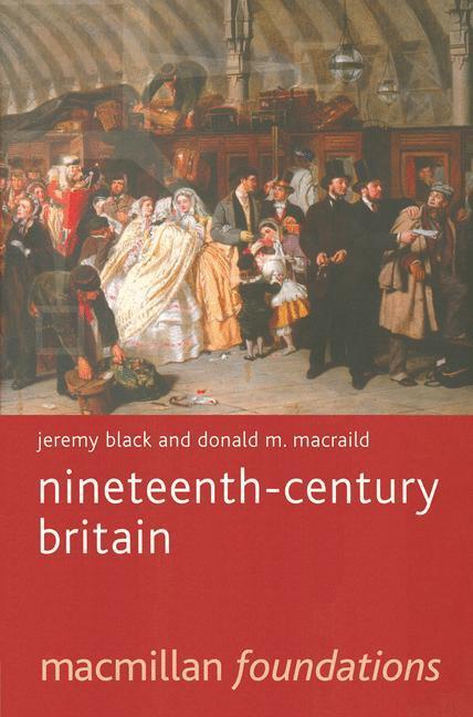 Cover: 9780333725603 | Nineteenth-Century Britain | Jeremy Black (u. a.) | Taschenbuch | 2002