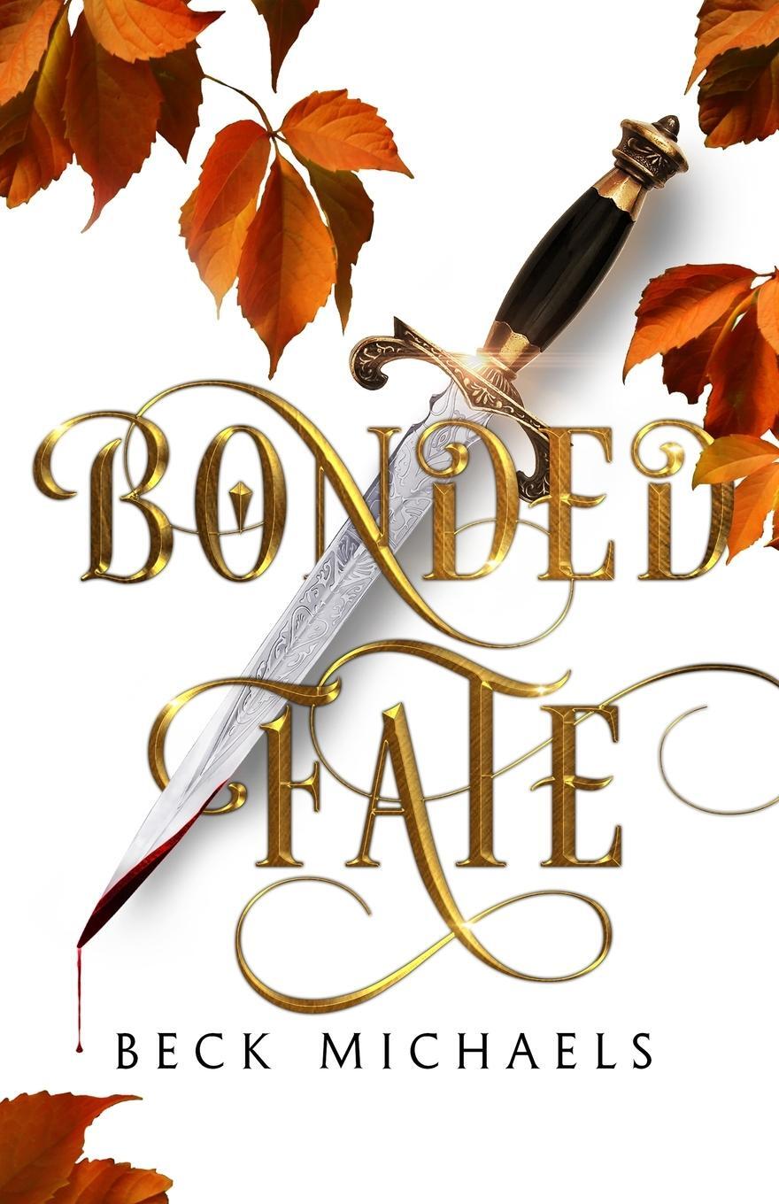 Cover: 9781956899009 | Bonded Fate (GOTM Limited Edition #2) | Beck Michaels | Taschenbuch