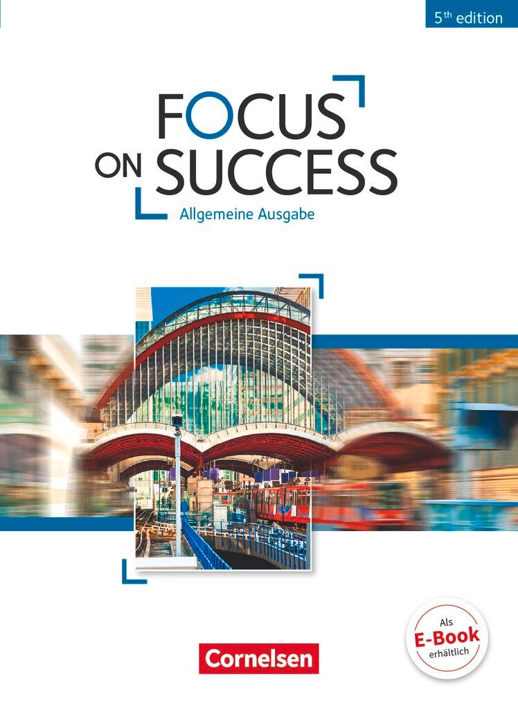 Cover: 9783064509849 | Focus on Success B1-B2. Schülerbuch Allgemeine Ausgabe | Taschenbuch