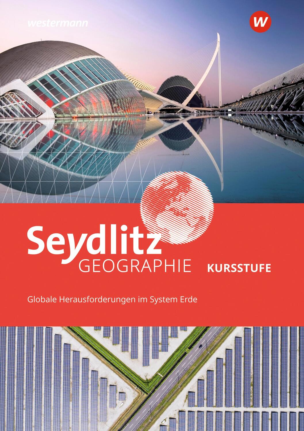 Cover: 9783141014754 | Seydlitz Geographie - Ausgabe 2021 für die Kursstufe in...