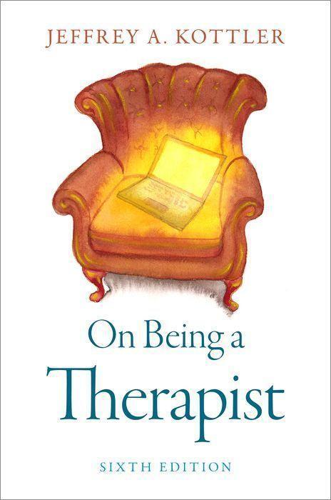 Cover: 9780197604458 | On Being a Therapist | Jeffrey A., Ph.D. Kottler | Taschenbuch | 2022