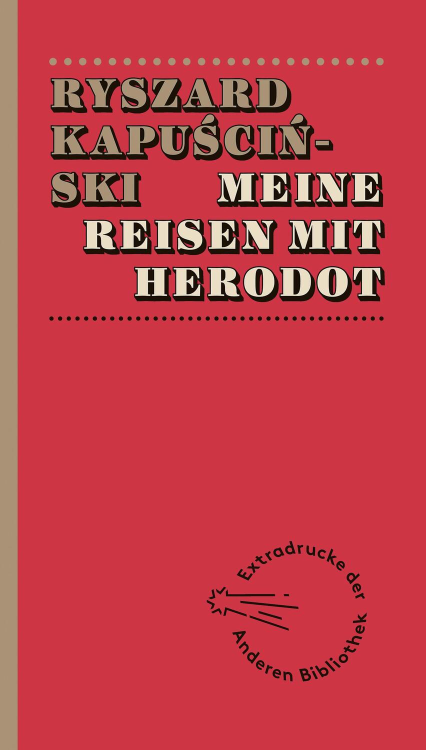 Cover: 9783847720027 | Meine Reisen mit Herodot | Ryszard Kapuscinski | Taschenbuch | Deutsch