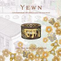 Cover: 9781788841092 | Yewn | Contemporary Art Jewels and the Silk Road | Rochefoucauld