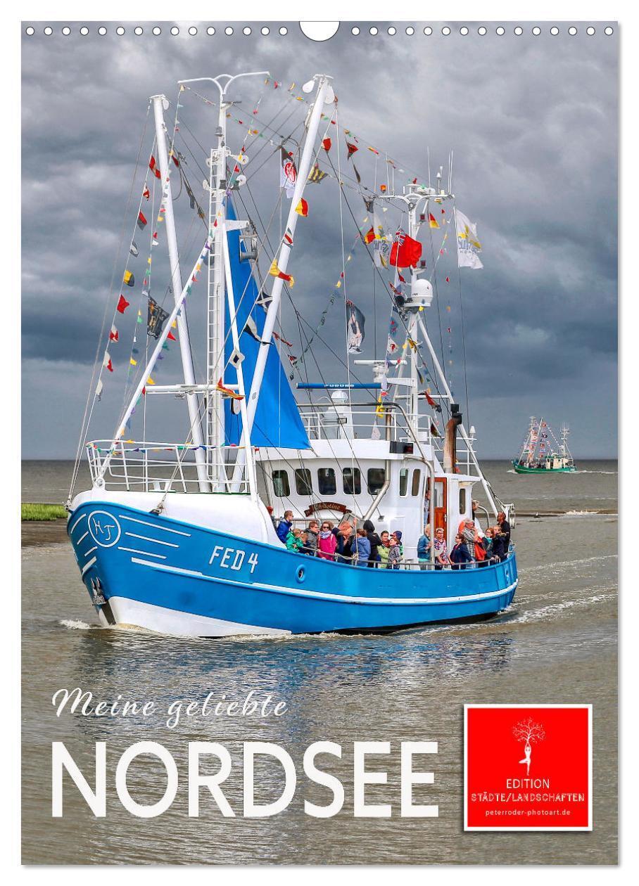 Cover: 9783675917842 | Meine geliebte Nordsee (Wandkalender 2024 DIN A3 hoch), CALVENDO...