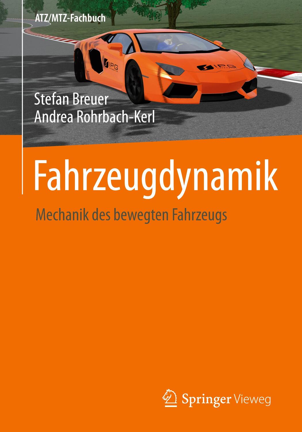 Cover: 9783658094744 | Fahrzeugdynamik | Mechanik des bewegten Fahrzeugs | Breuer (u. a.)