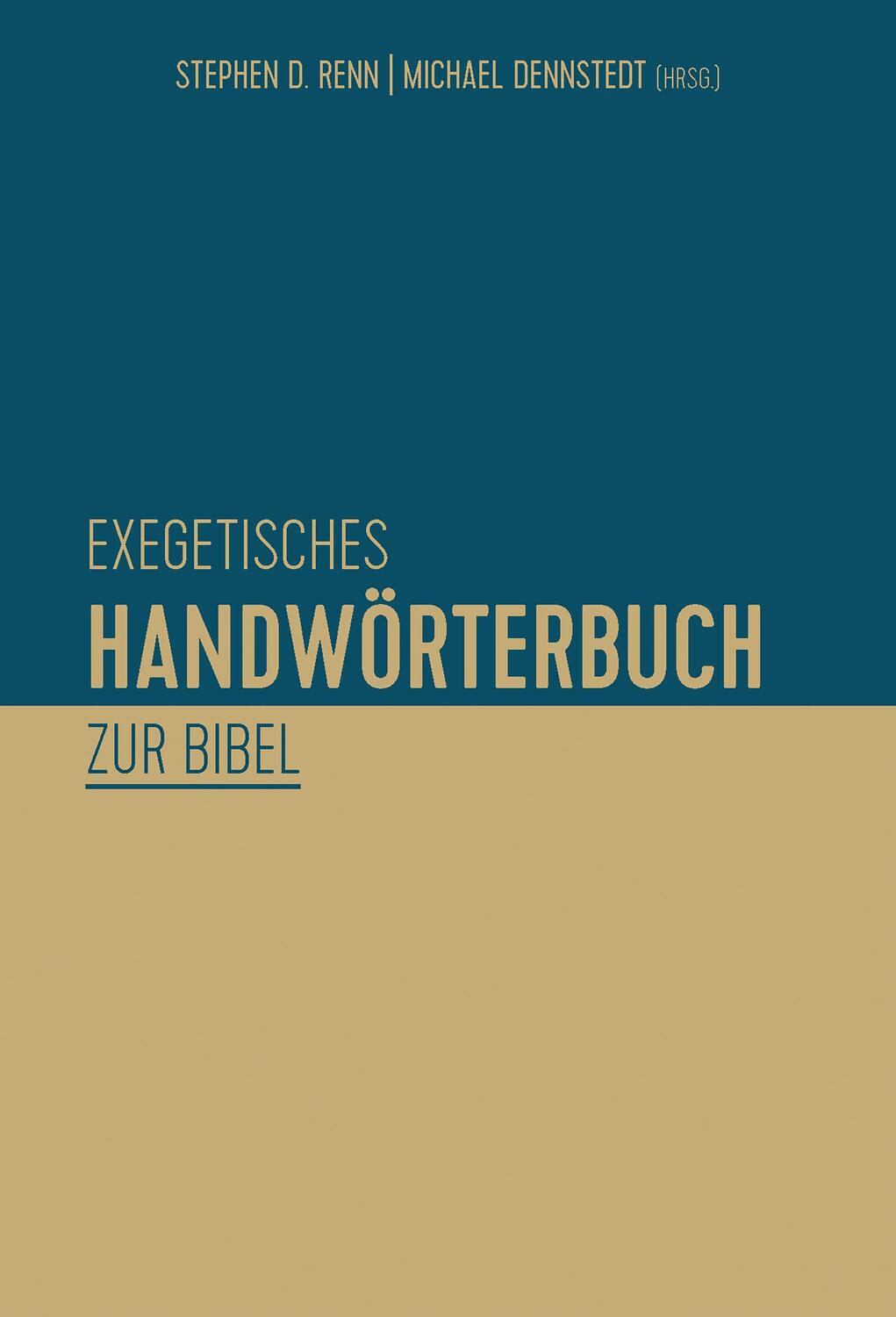 Cover: 9783417266221 | Exegetisches Handwörterbuch zur Bibel | Stephen D. Renn (u. a.) | Buch