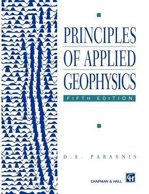 Cover: 9780412640803 | Principles of Applied Geophysics | D. S. Parasnis | Taschenbuch | 1996