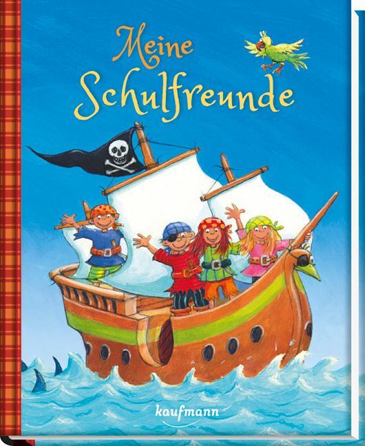 Cover: 9783780663030 | Meine Schulfreunde | Piraten | Buch | 80 S. | Deutsch | 2018
