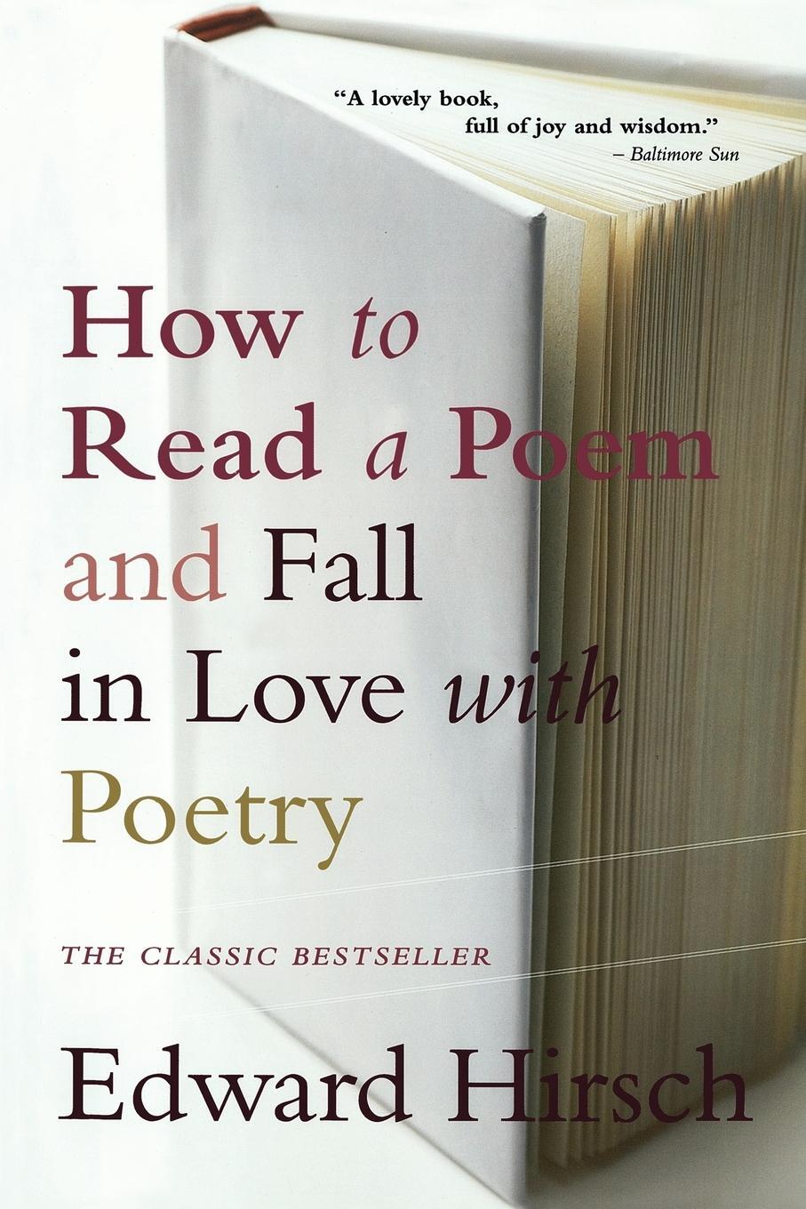 Cover: 9780156005661 | How to Read a Poem | And Fall in Love with Poetry | Edward Hirsch