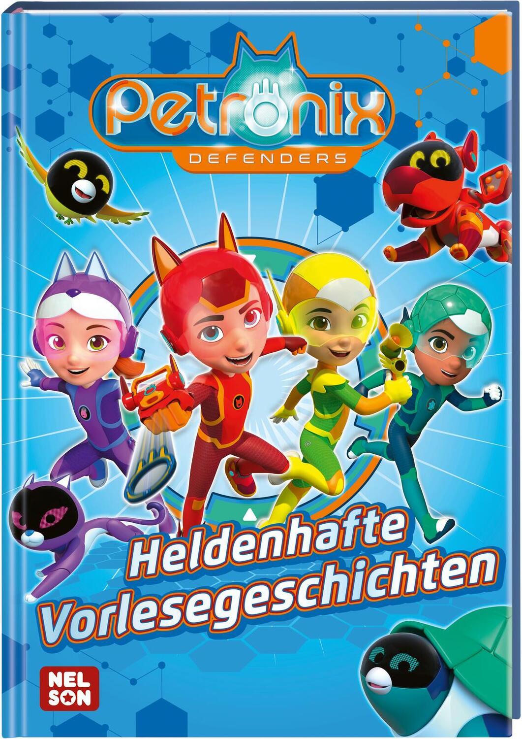 Cover: 9783845124216 | Petronix Defenders: Heldenhafte Vorlesegeschichten | Buch | 80 S.