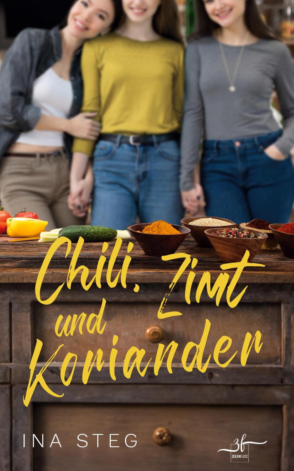 Cover: 9783967144376 | Chili, Zimt und Koriander | Lesbischer Liebesroman | Ina Steg | Buch