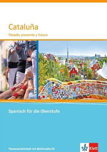 Cover: 9783125369481 | Cataluña. Pasado, presente y futuro. Themenarbeitsheft mit...