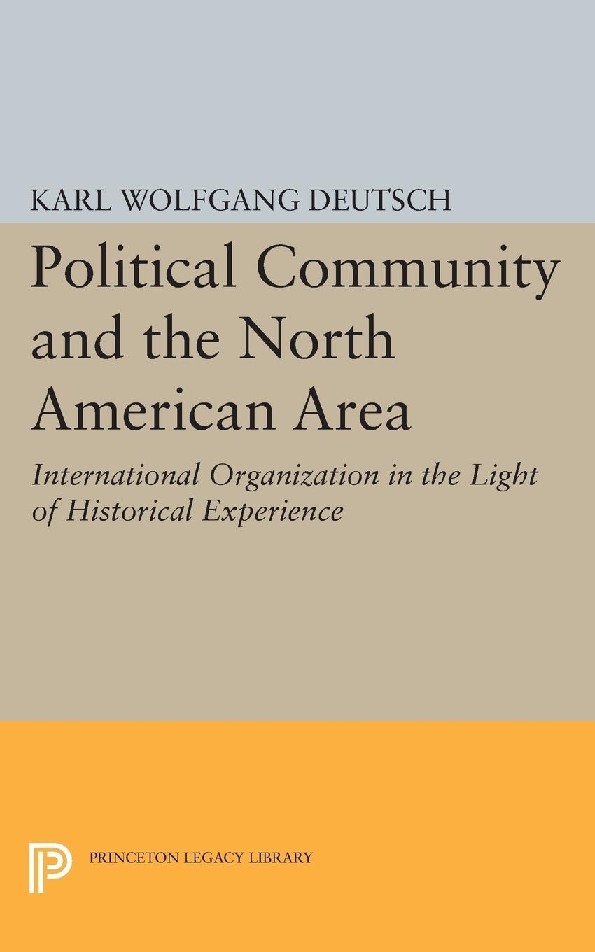 Cover: 9780691622668 | Political Community and the North American Area | Deutsch | Buch